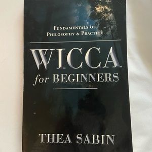 Wicca For Beginners by Thea Sabin